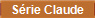 S�rie Claude