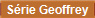 S�rie Geoffrey